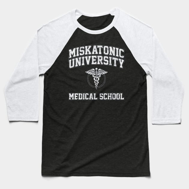 Miskatonic University Medical School Baseball T-Shirt by seren.sancler